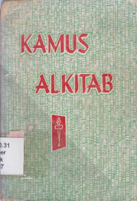 Image of Kamus Alkitab dengan gambar-gambar tentang kehidupan Yesus Kristus dan kemah sembahyang