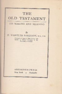 Image of The old testament its making and meaning