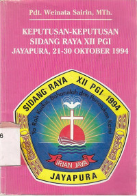 Image of Keputusan-keputusan sidang raya xii gi jayapura 21-30 oktober 1994