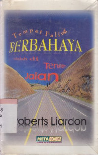 Image of Tempat paling berbahaya adalah ditengah jalan