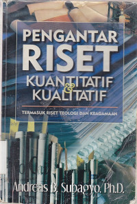 Image of Pengantar Riset Kuantitatif dan Kualitatif