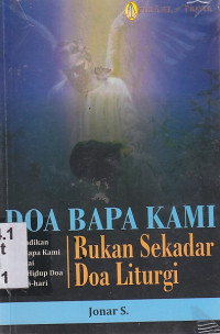 Image of Doa Bapa Kami bukan sekedar doa liturgi
