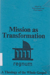 Image of Missions as transformation : a theology of the whole gospel