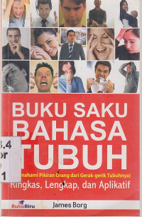 Image of Buku saku bahasa tubuh : memahami pikiran orang dari gerak-gerik tubuhnya