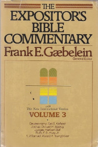 Image of The Expositor's Bible Commentary - v0l.3: Deuteronomy-2 Samuel