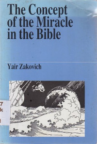 Image of The Concept Of The Miracle In The Bible