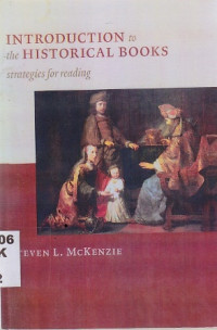 Image of Introduction To The Historical Books : Strategies For Reading