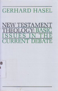 Image of New testament theology : Basic issues in the current debate