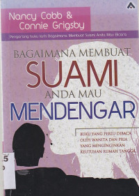 Image of Bagaimana Membuat Suami Anda Mau Mendengar