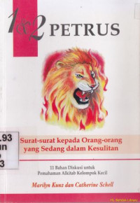Image of 1 dan 2 Petrus :surat-surat kepada orang-orang yang sedang dalam kesulitan