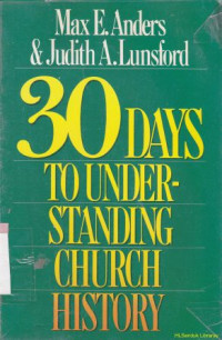 Image of 30 days to understanding church history