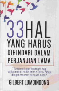 Image of 33 Hal Yang Harus Dihindari Dalam Perjanjian Lama