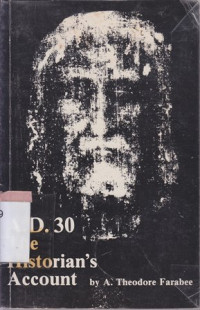 Image of A.D. 30 The Historian's Account