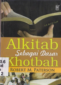 Image of Alkitab Sebagai dasar Khotbah