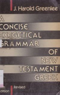 Image of A concise exegetical grammar of new greek fifth edition