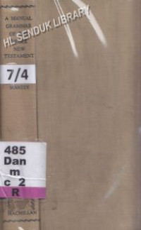 Image of A manual grammar of the greek new testament