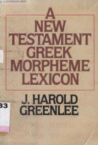 Image of A new testament greek morpheme lexicon
