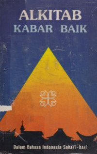Image of Alkitab kabar baik dalam bahasa Indonesia sehari-hari