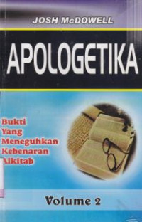 Image of Apologetika Vol 2 : bukti yang meneguhkan kebenaran Alkitab