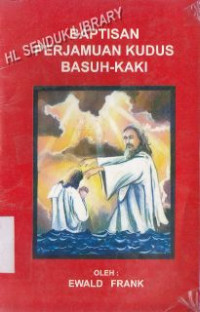 Image of Baptisan perjamuan kudus basuh kaki