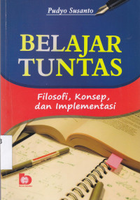 Image of Belajar tuntas : filosofi, konsep dan implementasi