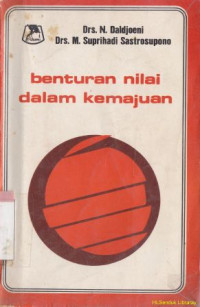 Image of Benturan nilai dalam kemajuan