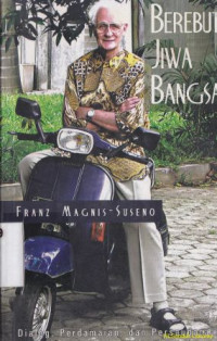 Image of Berebut jiwa bangsa : Dialog, perdamaian dan persaudaraan