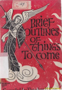 Image of A brief outline of things to come