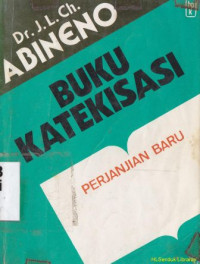 Image of Buku katekiasi : perjanjian baru, Jil. 1