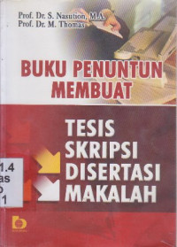 Image of Buku penuntun membuat tesis, skripsi, disertasi, makalah