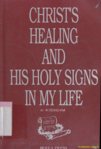 Image of Christs healing and his holy signs in my life