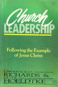 Image of Church leadership : following the example of Jesus Christ