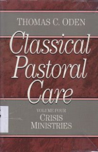 Image of Classical pastoral care Vol.4 : crisis ministries