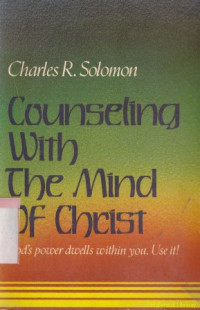 Image of Counseling with the mind of christ : god's power dwells within you use it