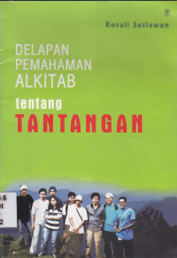 Image of Delapan pemahaman alkitab tentang tantangan