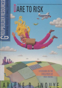 Image of Dare to risk :8 sessions on the challenges of risk-taking