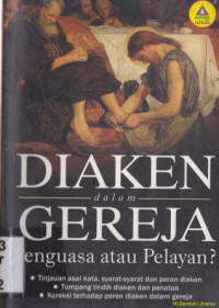 Image of Diaken dalam gereja : penguasa atau pelayan