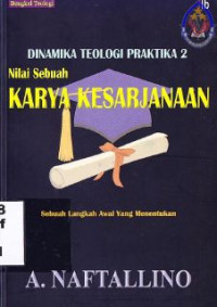 Image of Nilai Sebuah karya Kesarjanaan