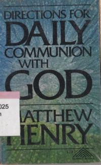 Image of Directions for daily communion with God