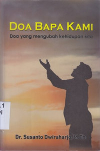 Image of Doa bapa kami : doa yang mengubah kehidupan kita