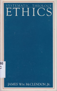 Image of Systematic theology ethics