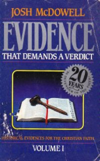 Image of Evidence that demands a verdict : historical evidences for that christian faith
