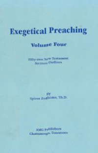 Image of Exegetical Preaching : Fifty Two Nes Testament Sermon Outlines Vol. 4
