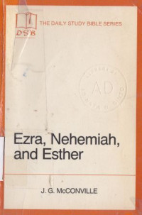 Image of Ezra, Nehemiah, and Esther : the daily study Bible series