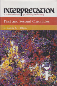 Image of FIRST AND SECOND CHRONICLES : Interpretation a Bible Commentary for Teaching and Preaching