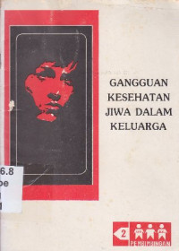 Image of Gangguan kesehatan jiwa dalam keluarga