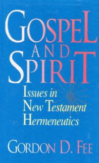 Image of Gospel and Spirit : Issues In New Testament Hermeneutics