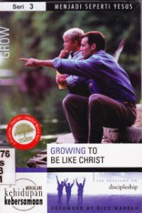 Image of Growing to be like christ 3 [ menjadi seperti Yesus]
