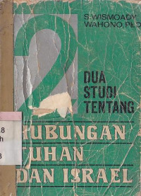 Image of Dua studi tentang hubungan Tuhan dan Israel