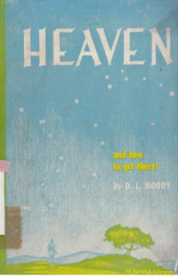 Image of Heaven : and how to get there